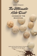 Cover: The Ultimate Keto Diet Cookbook for Beginners - Jessica Simpson