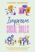 Cover: Improve Your Social Skills - Edward Anderson