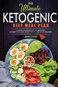 Cover: The Ultimate Ketogenic Diet Meal Plan - Kdx Publishing