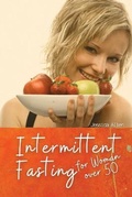 Cover: Intermittent Fasting for Woman over 50 - Jessica Allen