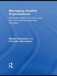 Abbildung von: Managing Healthy Organizations - Routledge