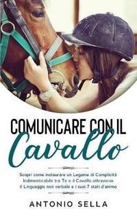 Abbildung von: Comunicare con il Cavallo - Joseph Brown