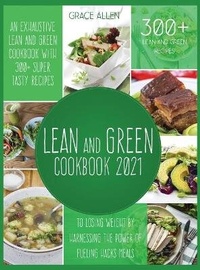 Enlarge image Cover: Lean And Green Cookbook 2021 - Grace Allen