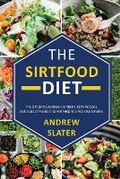 Cover: The Sirtfood Diet - James Farrel Publy Agent