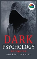 Bild: Dark Psychology - James Farrel Publy Agent