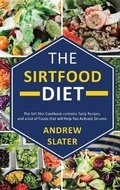 Cover: The Sirtfood Diet - James Farrel Publy Agent