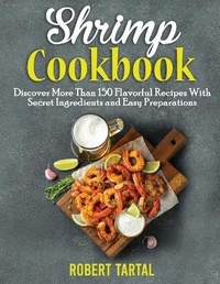 Abbildung von: Shrimp Cookbook - Robert Tartal