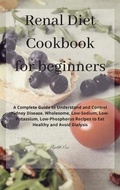 Cover: Renal Diet Cookbook for beginners - Elizabeth Ross