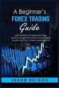 Cover: A Beginner's Forex Trading Guide - Jason Briggs
