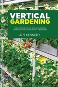Cover: Vertical Gardening - Monti Solutions Publishing