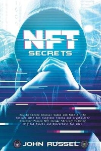 Enlarge image Cover: Nft Secrets - Monti Solutions Publishing