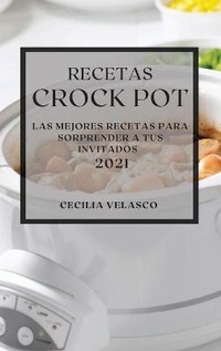 Enlarge image Cover: Recetas Crock Pot 2021 - CECILIA VELASCO