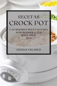 Enlarge image Cover: Recetas Crock Pot 2021 - CECILIA VELASCO