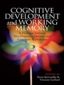 Cover: Cognitive Development and Working Memory - Psychology Press Ltd