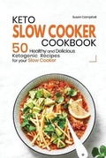 Cover: Keto Slow Cooker Cookbook - Fiery Publishing