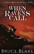 Cover: When Ravens Call - Best Bitts Productions