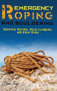 Enlarge image Cover: Emergency Roping and Bouldering - SF Nonfiction Books