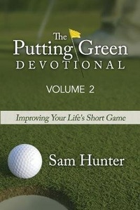Enlarge image Cover: The Putting Green Devotional (Volume 2) - High Bridge Books LLC