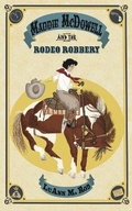 Cover: Maddie McDowell and the Rodeo Robbery - Chicken Scratch Books