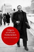 Cover: Origins of African Nationalism - University of Massachusetts Press