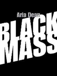 Enlarge image Cover: Black Mass - No Place Press