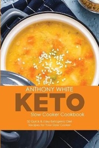 Enlarge image Cover: Keto Slow Cooker Cookbook - Viem Ltd