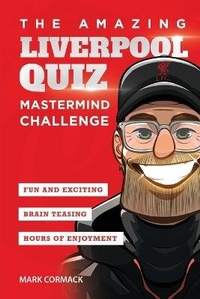 Enlarge image Cover: The Amazing Liverpool Quiz - Amazing Soccer Books