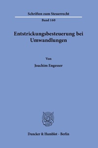 Abbildung von: Entstrickungsbesteuerung bei Umwandlungen. - Duncker & Humblot