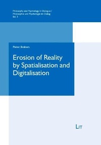 Enlarge image Cover: Erosion of Reality by Spatialisation and Digitalisation - Lit Verlag