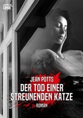 Cover: DER TOD EINER STREUNENDEN KATZE - BookRix