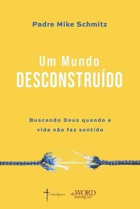 Enlarge image Cover: Um Mundo Desconstruido - Cbl