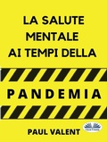 Cover: La Salute Mentale Ai Tempi Della Pandemia - Tektime
