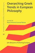 Cover: Overarching Greek Trends in European Philosophy - John Benjamins Publishing Company