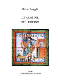 Abbildung von: Le armi del pellegrino - Accademia Nazionale Di Scherma
