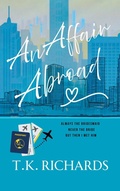 Cover: An Affair Abroad (The Hummus Series) - T.K. Richards