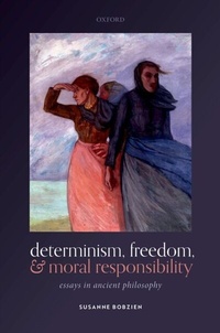 Abbildung von: Determinism, Freedom, and Moral Responsibility - OUP eBook