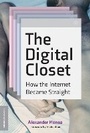 Cover: The Digital Closet - MIT Press