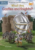 Cover: What Are Castles and Knights? - Penguin Workshop