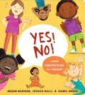 Cover: Yes! No!: A First Conversation About Consent - Bantam Books