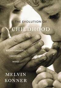 Enlarge image Cover: Evolution of Childhood - Harvard University Press
