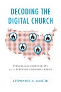 Cover: Decoding the Digital Church - University of Alabama Press