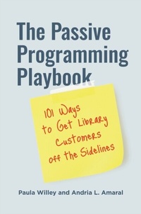 Abbildung von: The Passive Programming Playbook - Libraries Unlimited
