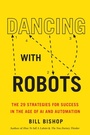 Cover: Dancing With Robots - Dundurn Group Ltd