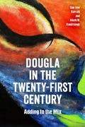 Cover: Dougla in the Twenty-First Century - Princeton University Press
