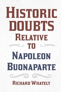 Cover: Historic Doubts Relative to Napoleon Buonaparte - Read Books Ltd.