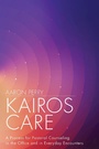 Cover: Kairos Care - Abingdon Press