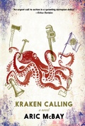 Cover: Kraken Calling - Seven Stories Press