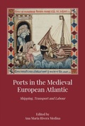 Cover: Ports in the Medieval European Atlantic - De Gruyter