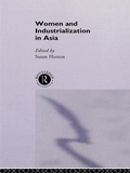 Cover: Women and Industrialization in Asia - Routledge