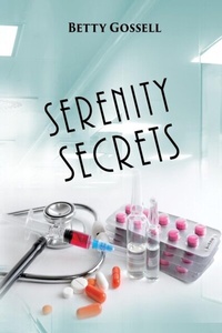 Abbildung von: Serenity Secrets - Goldtouch Press, LLC